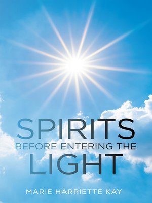 cover image of Spirits Before Entering the Light
